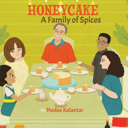 Honeycake: A Family of Spices