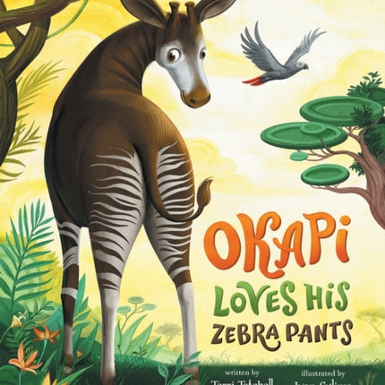 Okapi Loves His Zebra Pants