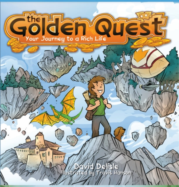 The Golden Quest: Your Journey to a Rich Life