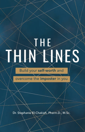 The Thin Lines: Build your self-worth and