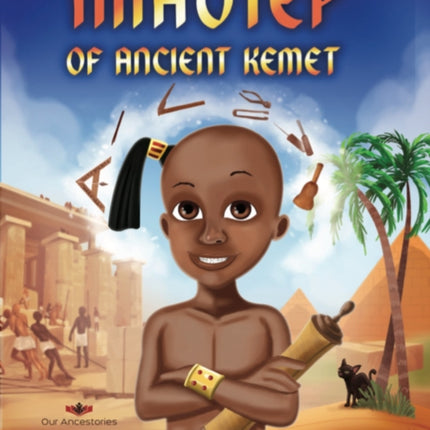 Imhotep of Ancient Kemet