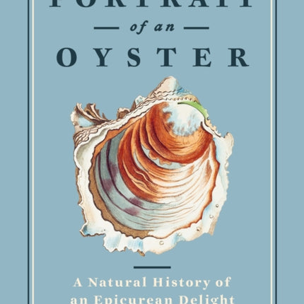 Portrait of an Oyster