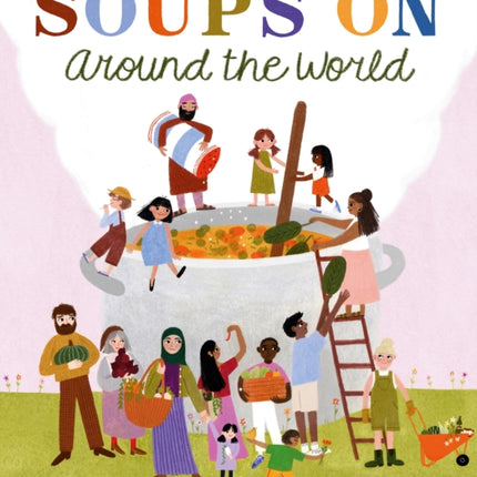Soup Time Around the World