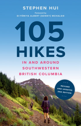 105 Hikes in and Around Southwestern British