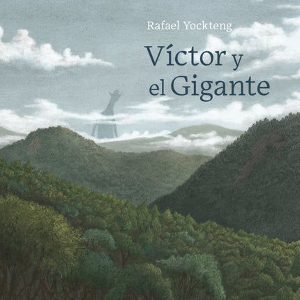 Víctor Y El Gigante