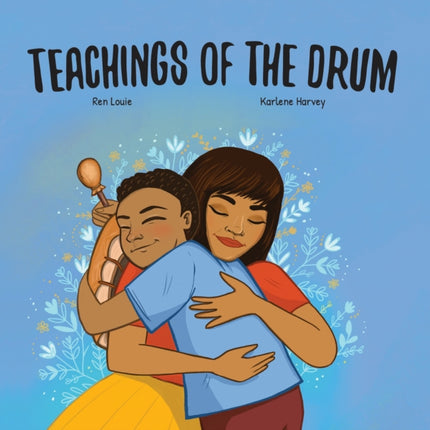 Teachings of the Drum