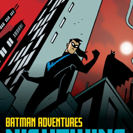 Batman Adventures: Nightwing Rising