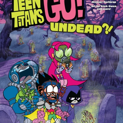 Teen Titans Go!: Undead?!