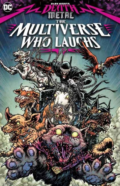 Dark Nights: Death Metal: The Multiverse Who Laughs  