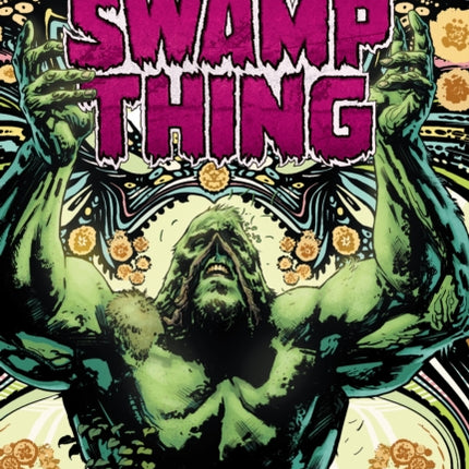 Swamp Thing: The New 52 Omnibus