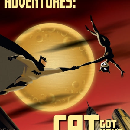 Batman Adventures: Cat Got Your Tongue?