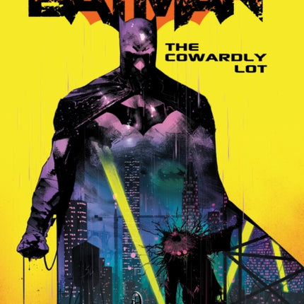 Batman Vol. 4: The Cowardly Lot