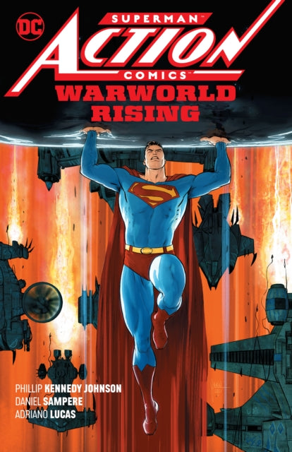 Superman: Action Comics Vol. 1: Warworld Rising