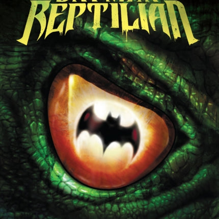 Batman: Reptilian