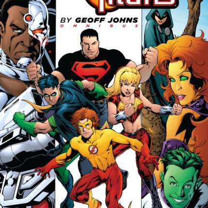 Teen Titans by Geoff Johns Omnibus: 2022 edition