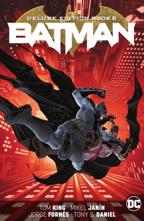 Batman: The Deluxe Edition Book 6