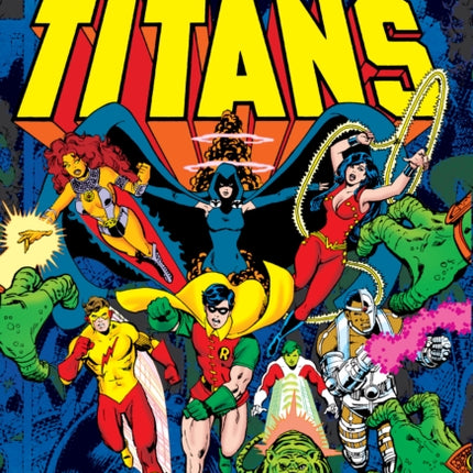 New Teen Titans Omnibus Vol. 1 (2022 Edition)