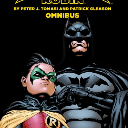 Batman & Robin By Tomasi and Gleason Omnibus (2022 Edition)