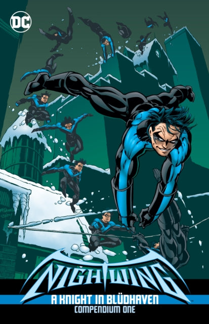 Nightwing A Knight in Bludhaven Compendium Book One