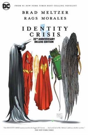 Identity Crisis 20th Anniversary Deluxe Edition