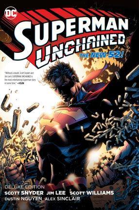 Superman Unchained: The Deluxe Edition: (New Edition)