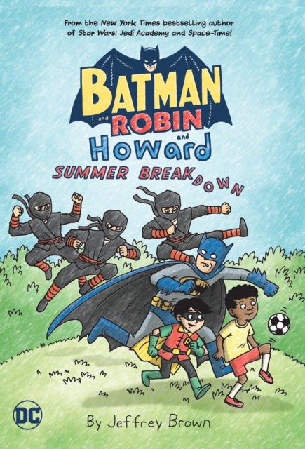 Batman and Robin and Howard Summer Breakdown