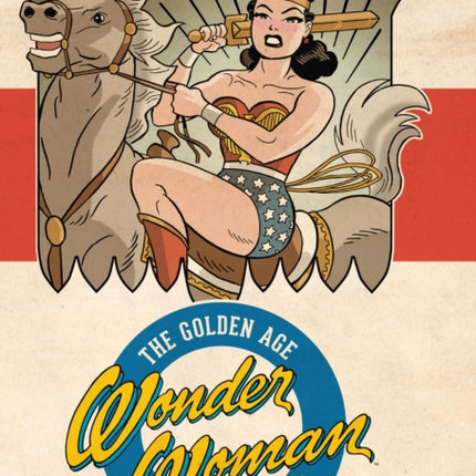 Wonder Woman Golden Age Omnibus Vol. 1 (New Edition)