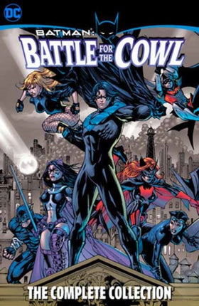 Batman Battle for the Cowl  The Complete