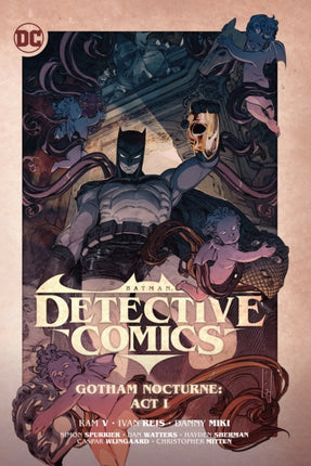 Batman Detective Comics Vol. 2 Gotham Nocturne Act I