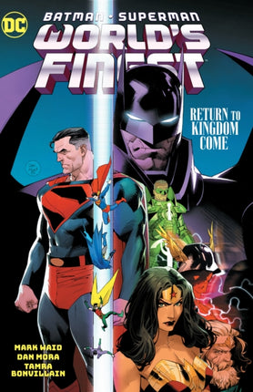 BatmanSuperman Worlds Finest Vol. 4 Return to Kingdom Come