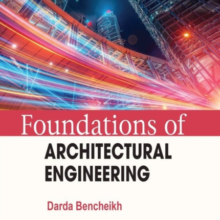 Foundations of Architectural Engineering