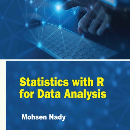 Statistics with R for Data Analysis