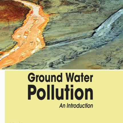Ground Water Pollution  An Introduction