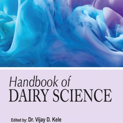 Handbook of Dairy Science