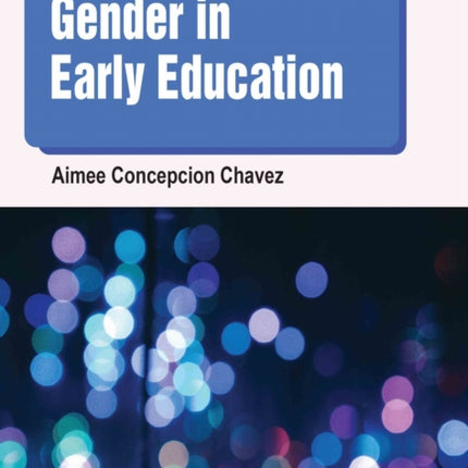 Gender in Early Education