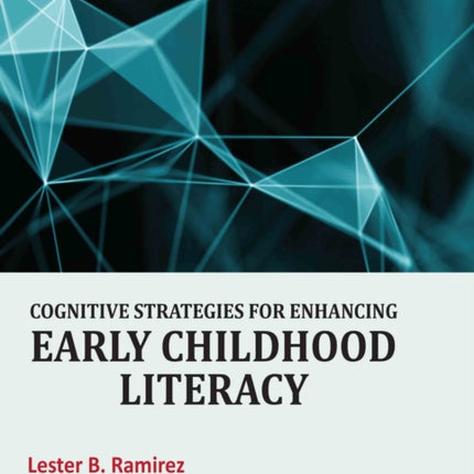 Cognitive Strategies for Enhancing Early Childhood Literacy
