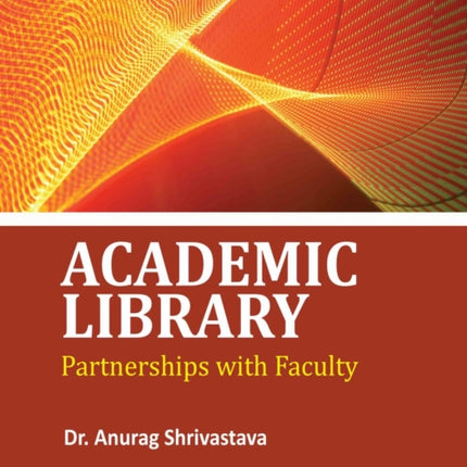 Academic Library Partnerships with Faculty