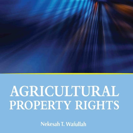 Agricultural Property Rights