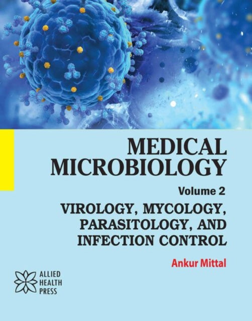 Medical Microbiology Volume 2
