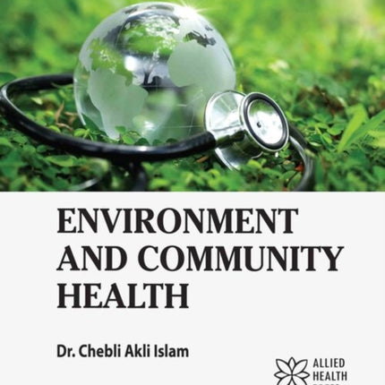 Environment and Community Health