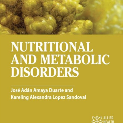Nutritional and Metabolic Disorders