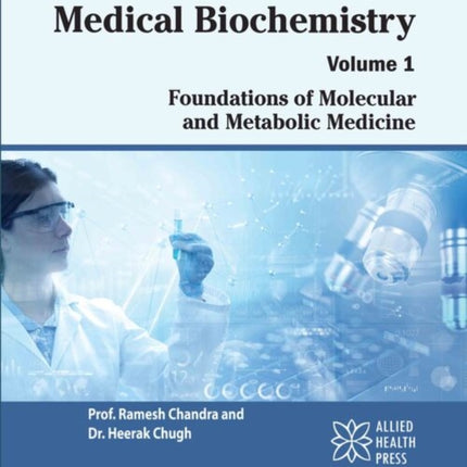 Handbook of Medical Biochemistry Volume 1