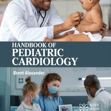 Handbook of Pediatric Cardiology