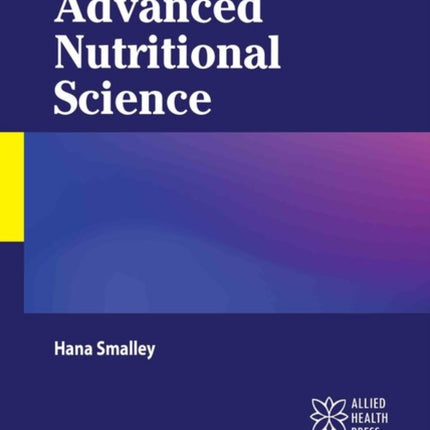 Advanced Nutritional Science