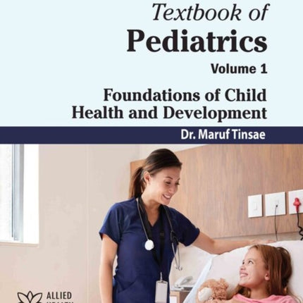 Textbook of Pediatrics Volume 1