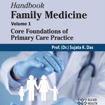 Handbook Family Medicine Volume 1