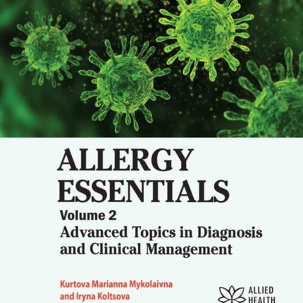 Allergy Essentials Volume 2