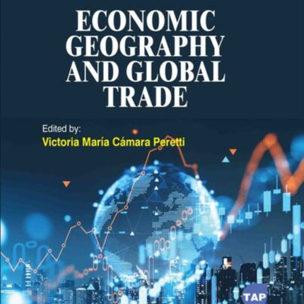 Economic Geography and Global Trade