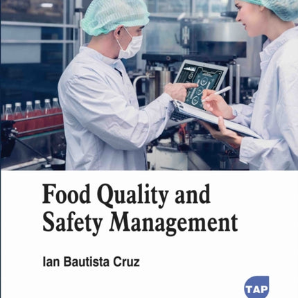 Food Quality and Safety Management