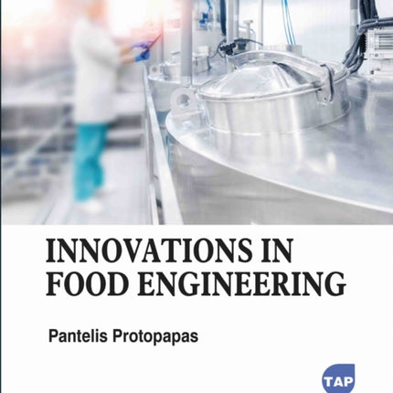 Innovations in Food Engineering